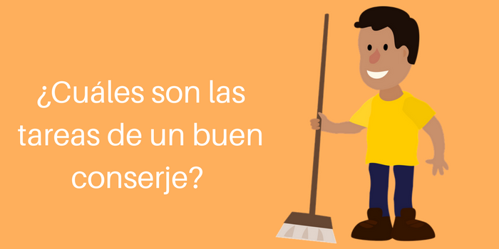 tareas de un buen conserje